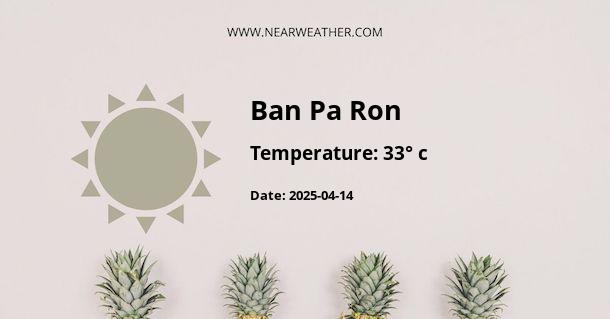 Weather in Ban Pa Ron