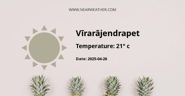 Weather in Vīrarājendrapet