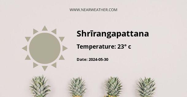 Weather in Shrīrangapattana