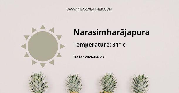 Weather in Narasimharājapura