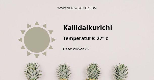Weather in Kallidaikurichi