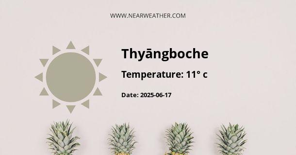 Weather in Thyāngboche