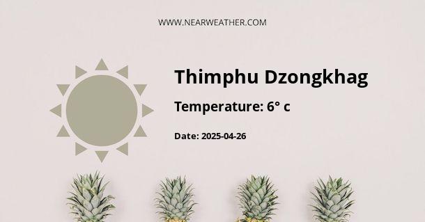 Weather in Thimphu Dzongkhag