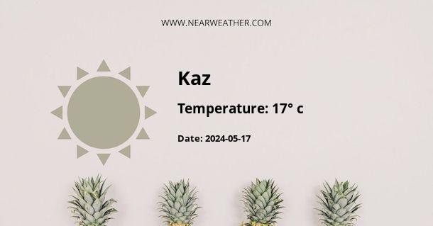 Weather in Kaz