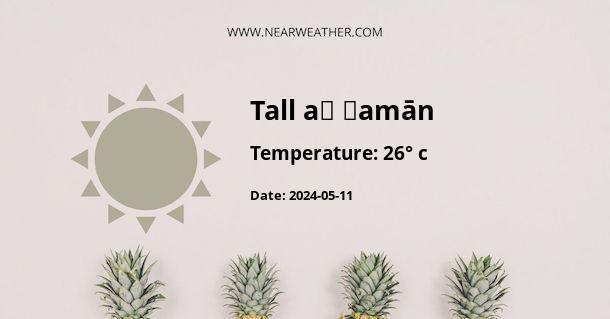 Weather in Tall aḑ Ḑamān