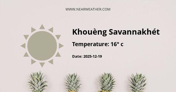 Weather in Khouèng Savannakhét