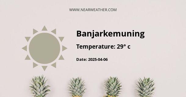 Weather in Banjarkemuning