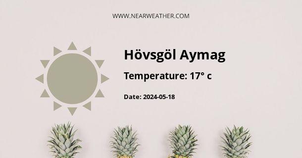 Weather in Hövsgöl Aymag