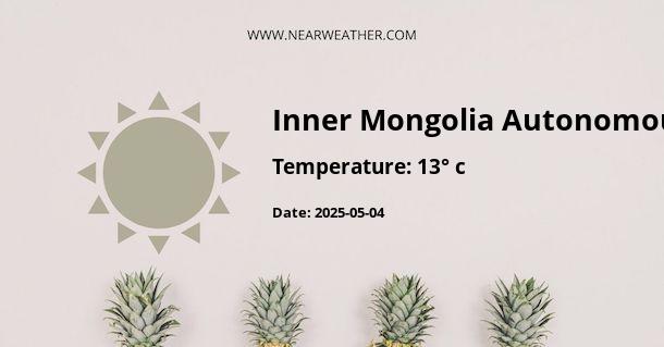 Weather in Inner Mongolia Autonomous Region