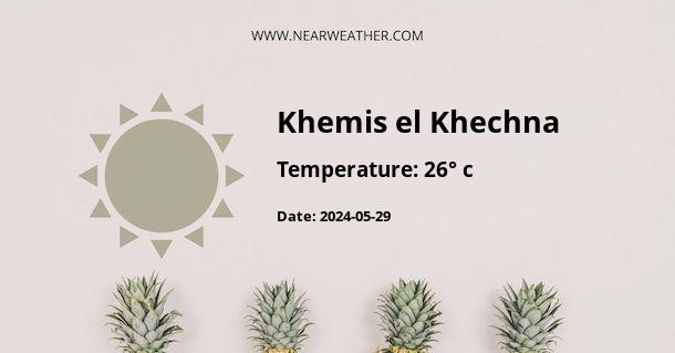 Weather in Khemis el Khechna