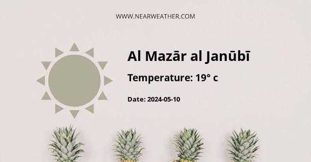 Weather in Al Mazār al Janūbī