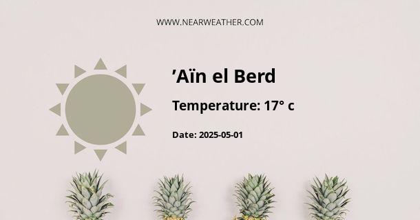 Weather in ’Aïn el Berd