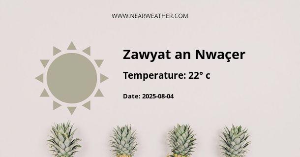 Weather in Zawyat an Nwaçer