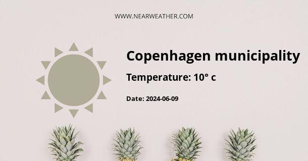 Weather in Copenhagen municipality