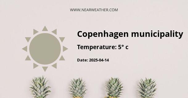 Weather in Copenhagen municipality