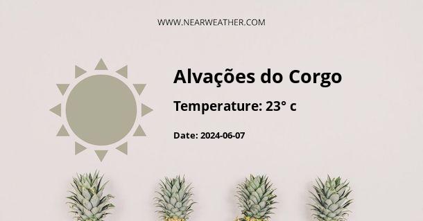 Weather in Alvações do Corgo