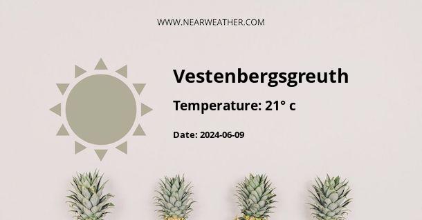 Weather in Vestenbergsgreuth