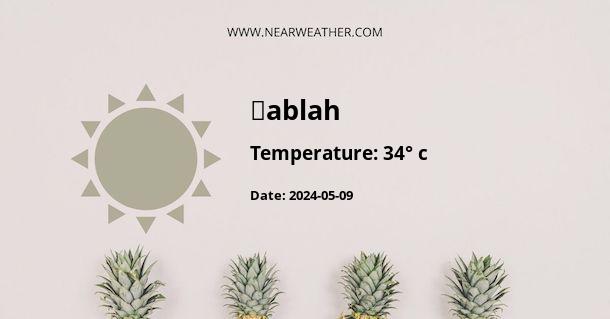 Weather in Ḩablah