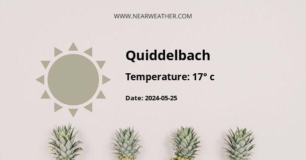 Weather in Quiddelbach
