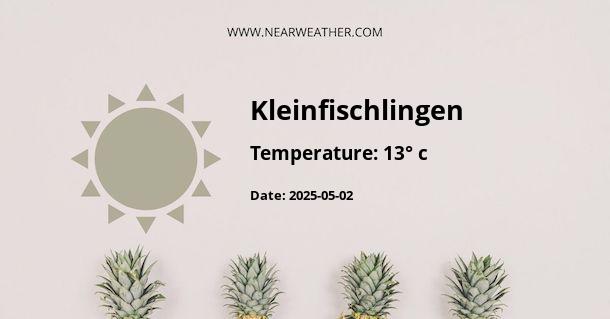 Weather in Kleinfischlingen