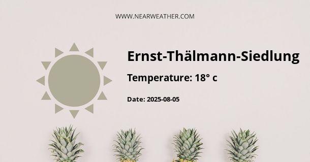Weather in Ernst-Thälmann-Siedlung