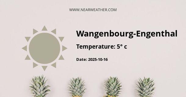 Weather in Wangenbourg-Engenthal