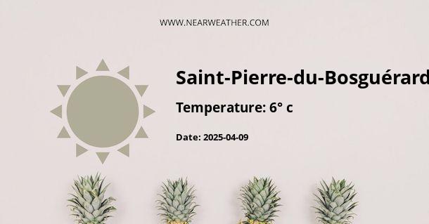 Weather in Saint-Pierre-du-Bosguérard