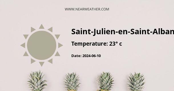 Weather in Saint-Julien-en-Saint-Alban