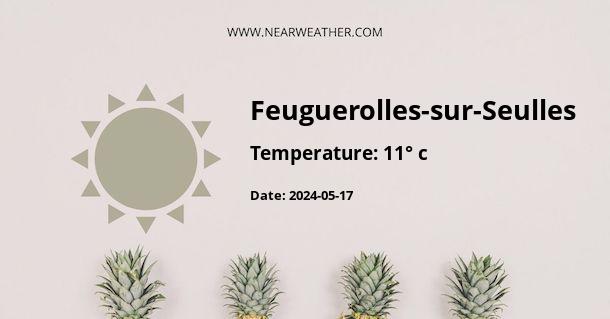 Weather in Feuguerolles-sur-Seulles