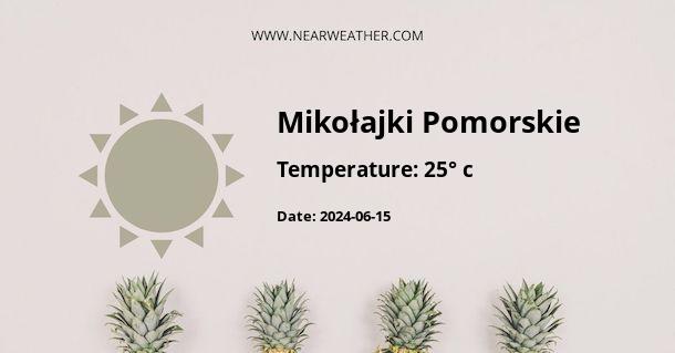 Weather in Mikołajki Pomorskie