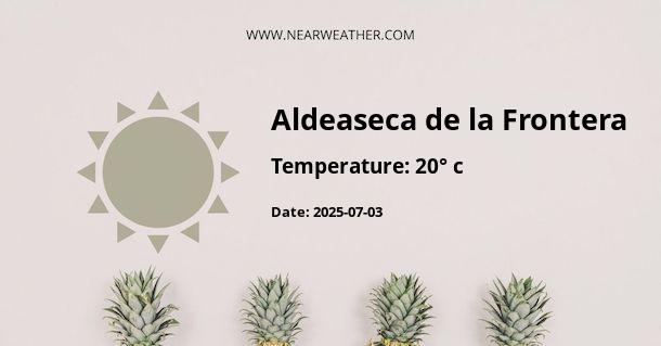 Weather in Aldeaseca de la Frontera