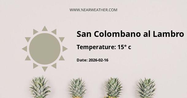 Weather in San Colombano al Lambro