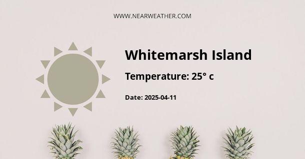 Weather in Whitemarsh Island