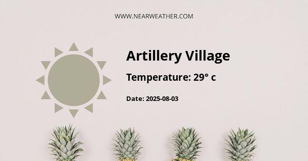 Weather in Artillery Village