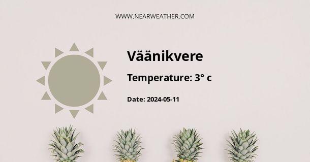 Weather in Väänikvere