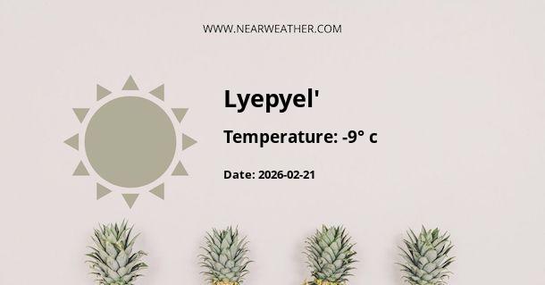 Weather in Lyepyel'