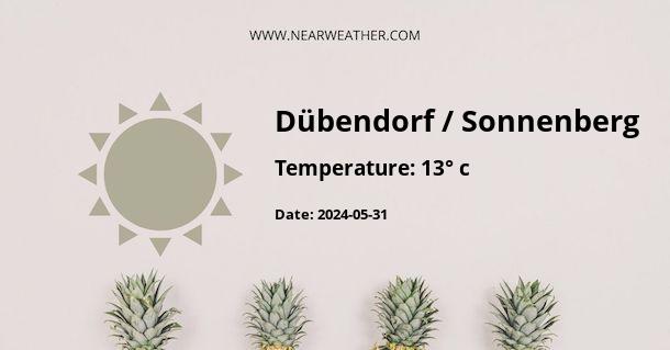 Weather in Dübendorf / Sonnenberg