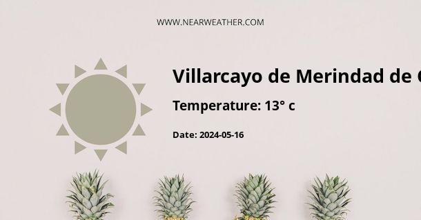 Weather in Villarcayo de Merindad de Castilla la Vieja