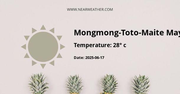Weather in Mongmong-Toto-Maite Mayor's Office