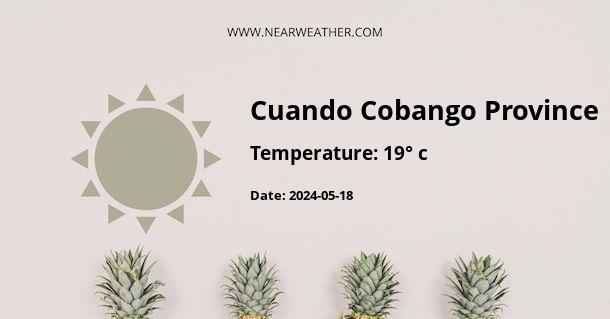 Weather in Cuando Cobango Province